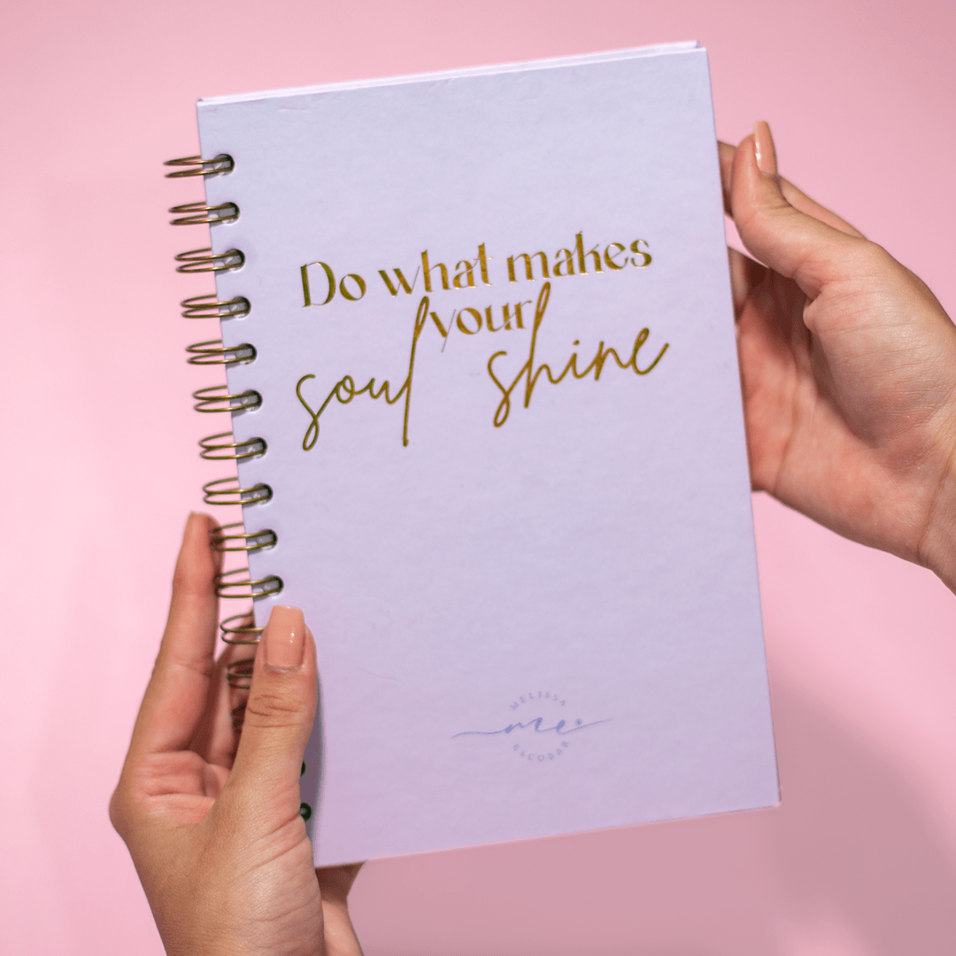 Cuaderno Do What Makes Your Soul Shine📒